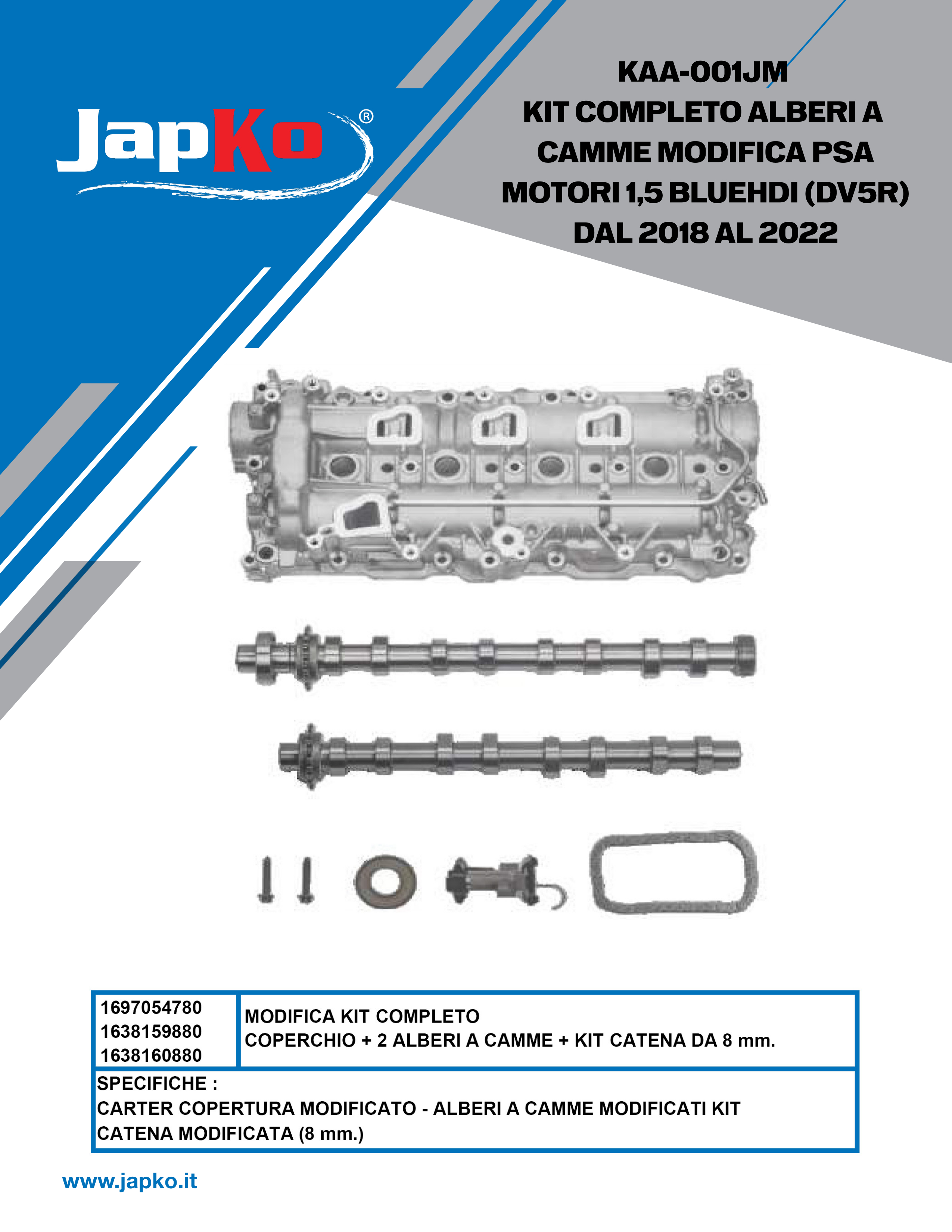 Kit completo alberi a camme modifica psa motori 1,5 blue hdi (dv5r)