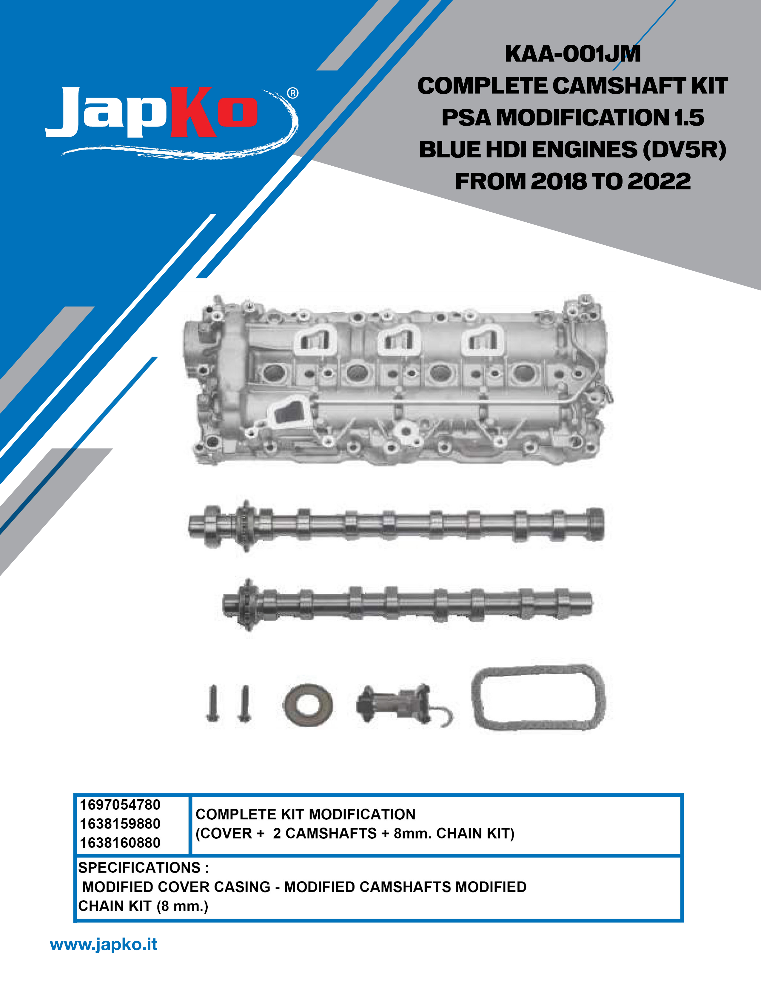 Complete camshaft kit psa modification 1,5 blue hdi engines (dv5r)